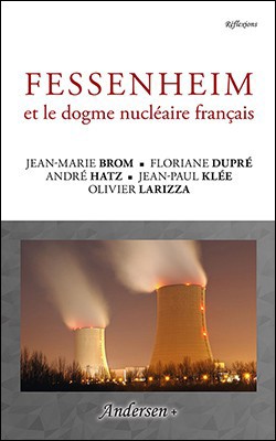 Fessenheim et le dogme nucléaire français - couverture
